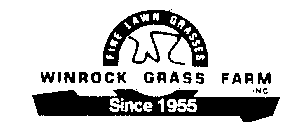 FINE LAWN GRASSES WINROCK GRASS FARM INC. SINCE 1955