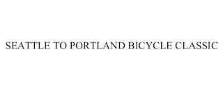 SEATTLE TO PORTLAND BICYCLE CLASSIC