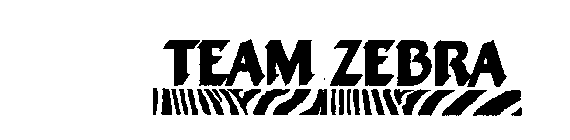 TEAM ZEBRA