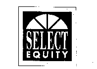 SELECT EQUITY