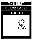 THE BEST BLACK LABEL FRUITS