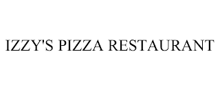 IZZY'S PIZZA RESTAURANT