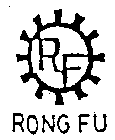 RF RONG FU