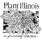 PLANT ILLINOIS A GROWING CONCERN