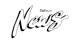RADISSON NEWS