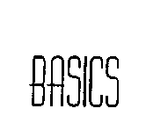 BASICS