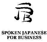 SPOKEN JAPANESE FOR BUSINESS