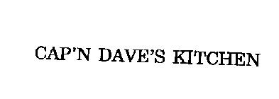 CAP'N DAVE'S KITCHEN