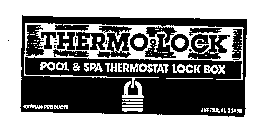 THERMO-LOCK POOL & SPA THERMOSTAT LOCK BOX