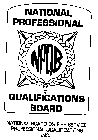 NPQB NATIONAL PROFESSIONAL QUALIFICATIONS BOARD NATIONAL BOARD ON FIRE SERVICE PROFESSIONAL QUALIFICATIONS INC.