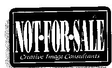 NOT FOR SALE CREATIVE IMAGE CONSULTANTS