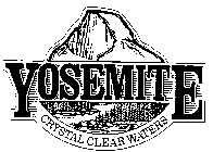 YOSEMITE CRYSTAL CLEAR WATERS