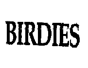BIRDIES