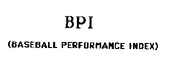 BPI BASEBALL PERFORMANCE INDEX