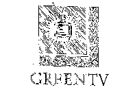 GREEN TV