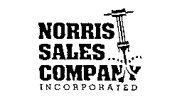 NORRIS SALES COMPANY INCORPORATED
