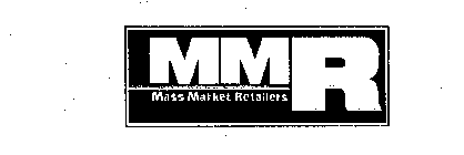 MMR MASS MARKET RETAILERS