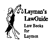 LAYMAN'S LAWGUIDE LAW BOOKS FOR LAYMEN