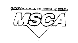 MECHANICAL SERVICE CONTRACTORS OF AMERICA MSCA