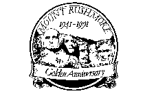 MOUNT RUSHMORE 1941-1991 GOLDEN ANNIVERSARY