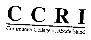 CCRI COMMUNITY COLLEGE OF RHODE ISLAND