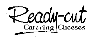 READY-CUT CATERING CHEESES