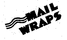 MAIL WRAPS