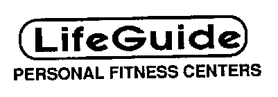 LIFEGUIDE PERSONAL FITNESS CENTERS