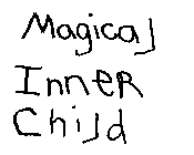 MAGICAL INNER CHILD