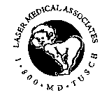 LASER MEDICAL ASSOCIATES 1-800-MD-TUSCH