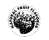 NATURAL FRUIT FLAVORED