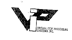 VIP VIRTUAL ITEM PROCESSING SYSTEMS INC.