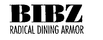 BIBZ RADICAL DINING ARMOR