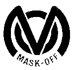 MO MASK-OFF