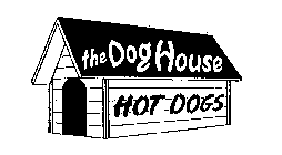 THE DOG HOUSE HOT DOGS