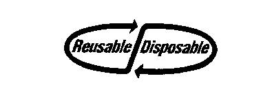 REUSABLE DISPOSABLE