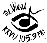 THE VIEW. KKVU 105.9 FM