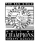 THE SAN DIEGO HALL OF CHAMPIONS SPORTS MUSEUM