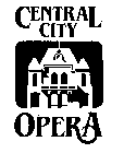 CENTRAL CITY OPERA