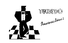 TUXEDO INNOVATIONS