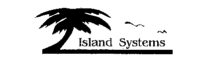 ISLAND SYSTEMS