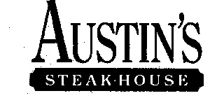 AUSTIN'S STEAK-HOUSE