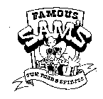 FAMOUS SAM'S FUN, FOOD & SPIRITS