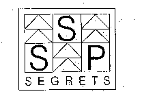 SSP SEGRETS