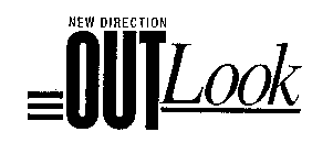 NEW DIRECTION OUTLOOK