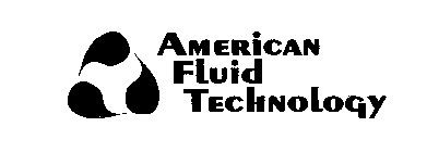 AMERICAN FLUID TECHNOLOGY