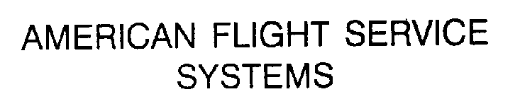 AMERICAN FLIGHT SERVICE SYSTEMS