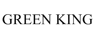 GREEN KING