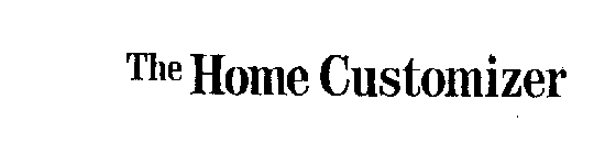 THE HOME CUSTOMIZER