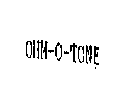 OHM-O-TONE